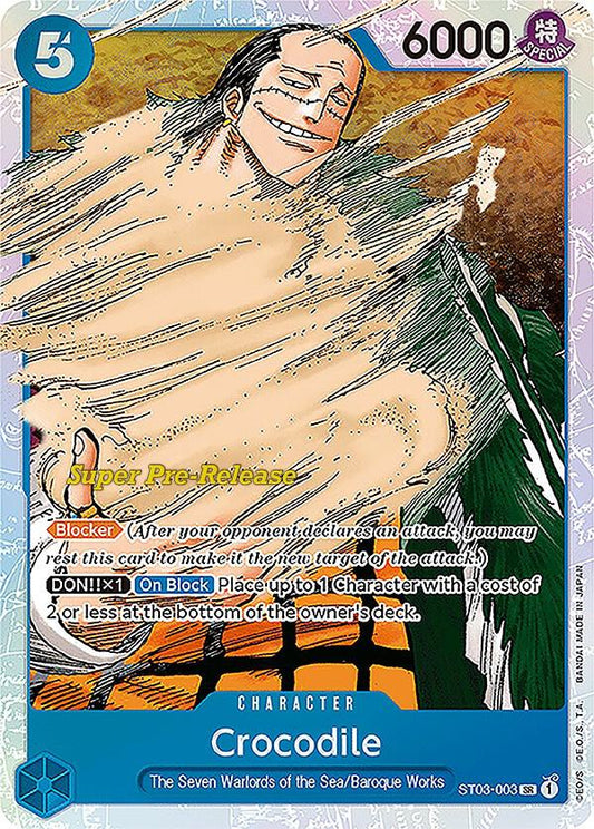 Crocodile [ST03-003] Starter Deck 03 - The Seven Warlords of the Sea - Super Pre-Release