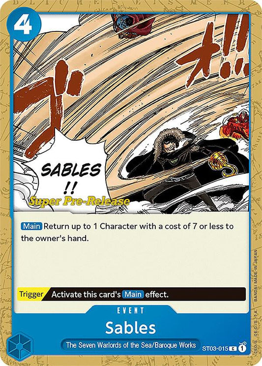 Sables [ST03-015] Starter Deck 03 - The Seven Warlords of the Sea - Super Pre-Release