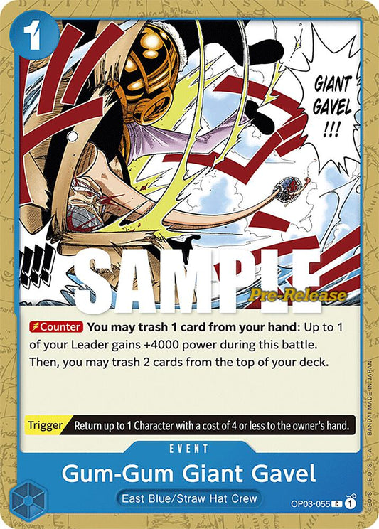 Gum-Gum Giant Gavel [OP03-055] OP03 Pillars of Strength - Pre-release Pack