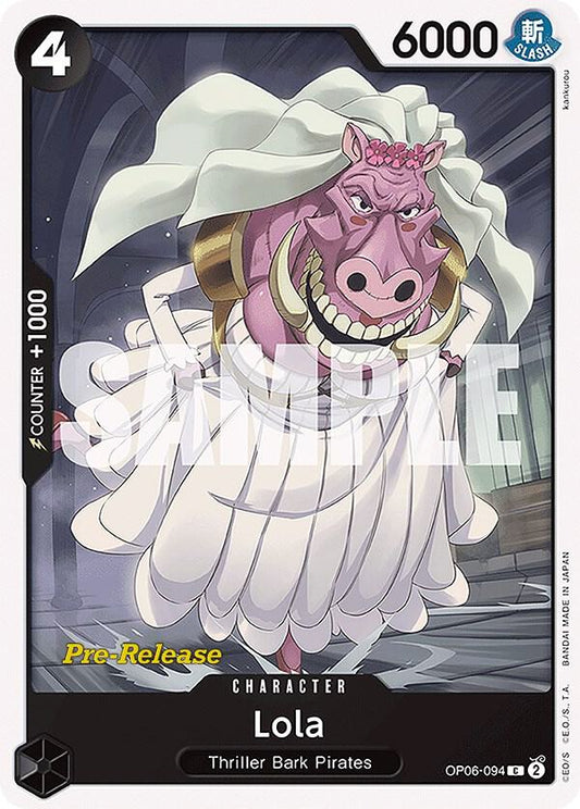 Lola [OP06-094] OP06 Wings of the Captain - Pre-release Pack