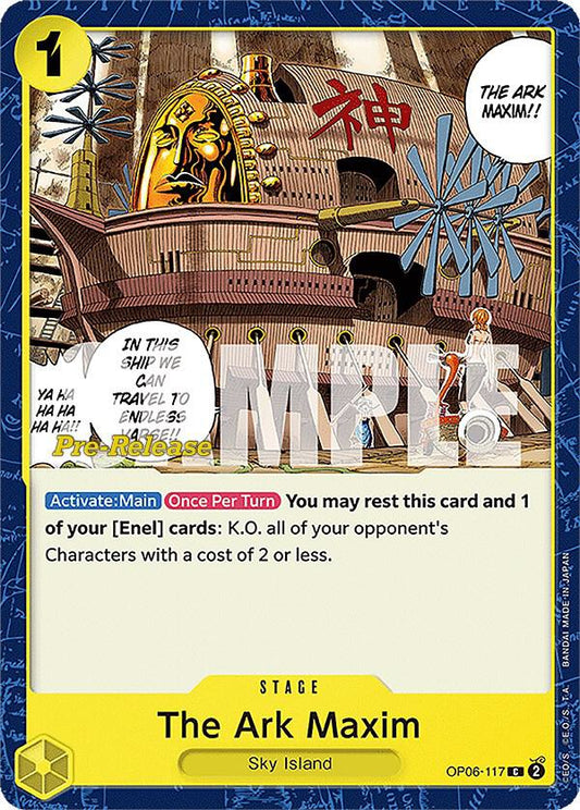 The Ark Maxim [OP06-117] OP06 Wings of the Captain - Pre-release Pack