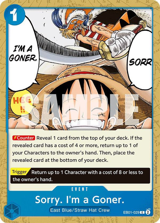 Sorry. I'm a Goner. [EB01-029] EB01 - Memorial Collection