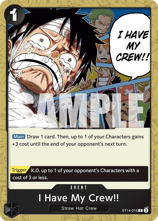 I Have My Crew!! [ST14-016] Starter Deck 14 - 3D2Y