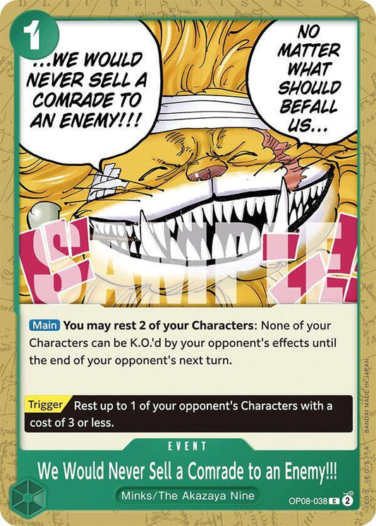 We Would Never Sell a Comrade to an Enemy!!! [OP08-038] OP08 - Two Legends