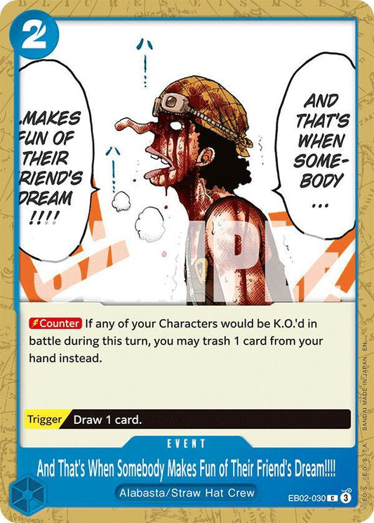 And That's When Somebody Makes Fun of Their Friend's Dream!!!! [EB02-030] EB02 - Anime 25th Collection