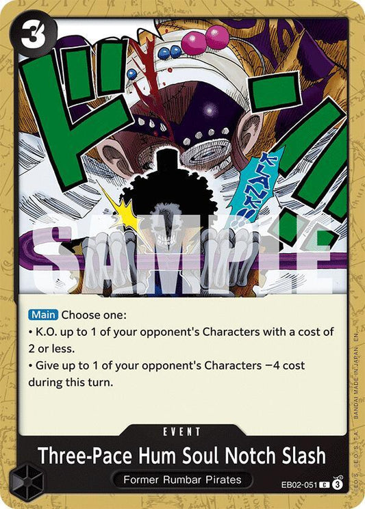 Three-Pace Hum Soul Notch Slash [EB02-051] EB02 - Anime 25th Collection