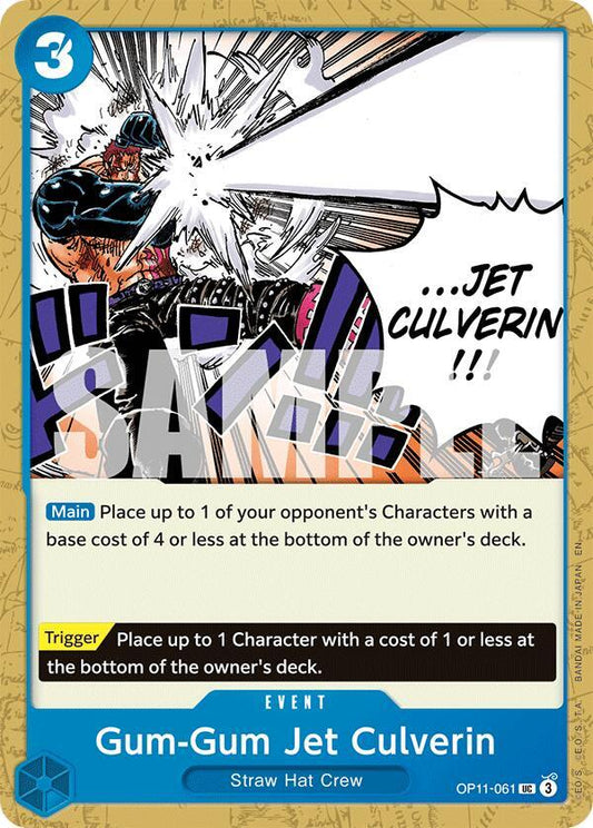 Gum-Gum Jet Culverin [OP11-061] OP11 - A Fist of Divine Speed