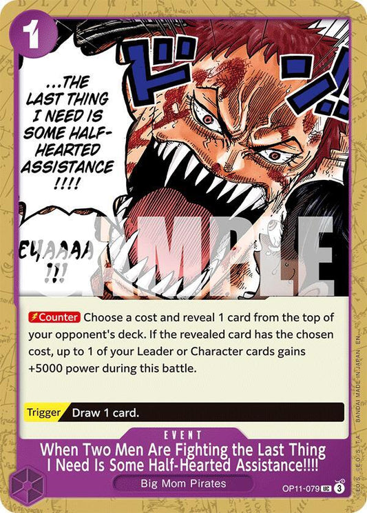When Two Men Are Fighting the Last Thing I Need Is Some Half-Hearted Assistance!!!! [OP11-079] OP11 - A Fist of Divine Speed