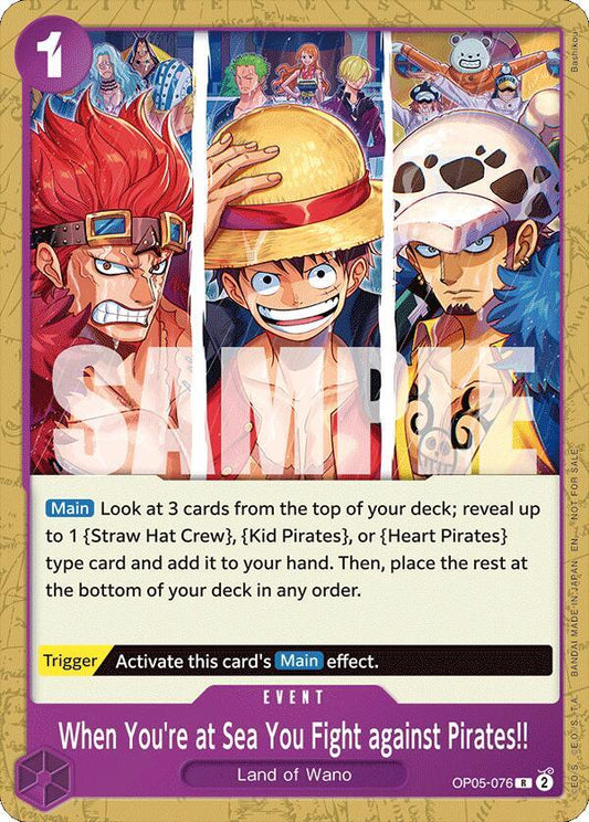 When You're at Sea You Fight against Pirates!! [OP05-076] 2025 Pirates League Store Qualifier Participant