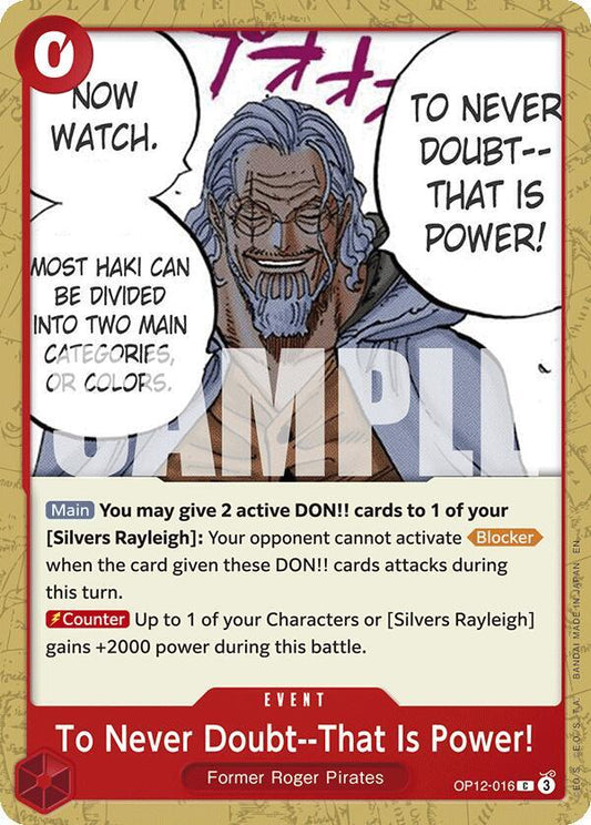 To Never Doubt--That Is Power! [OP12-016] OP12 Legacy of the Master