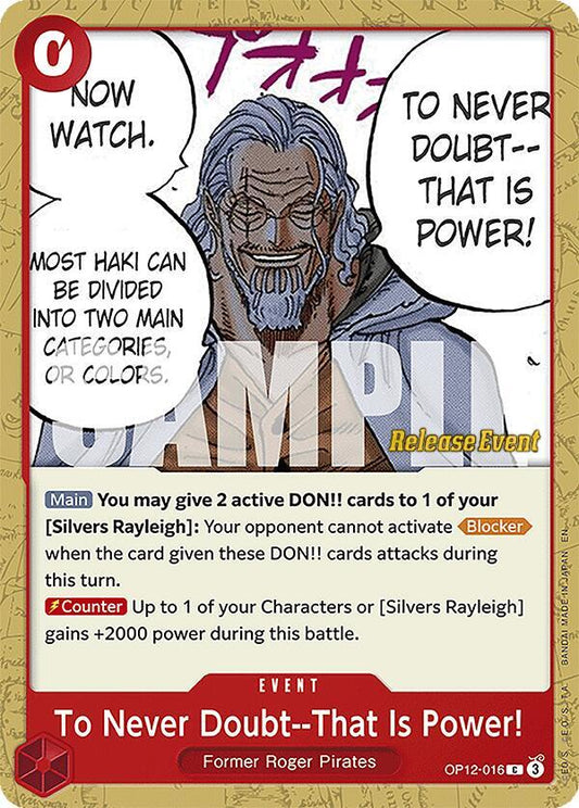 To Never Doubt--That Is Power! [OP12-016] OP12 Legacy of the Master - Release Pack