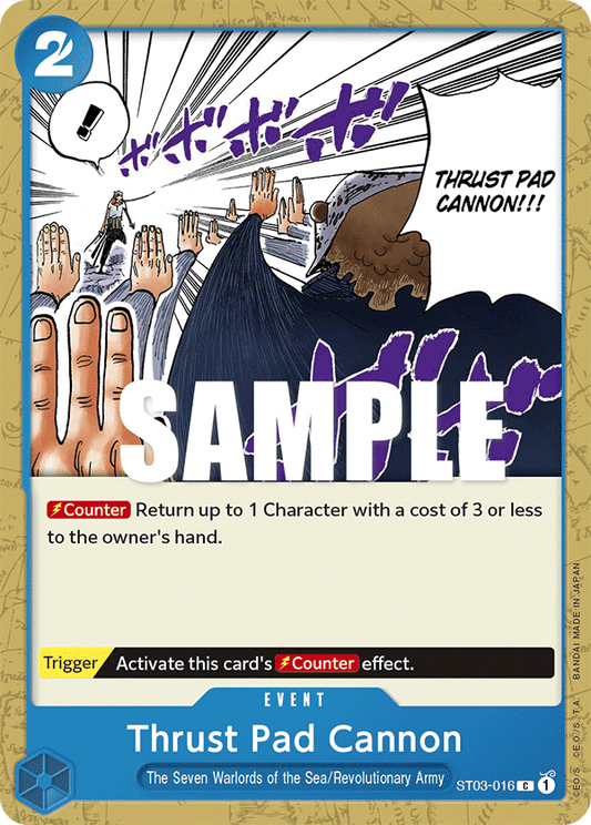 Thrust Pad Cannon [ST03-016] Starter Deck 03 - The Seven Warlords of the Sea